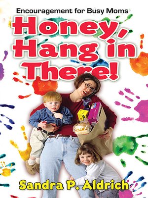 cover image of Honey, Hang in There